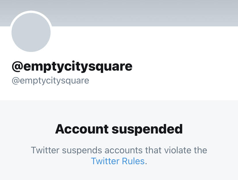 MY THREE NEW TWITTER ACCOUNTS HAVE BEEN SUSPENDED